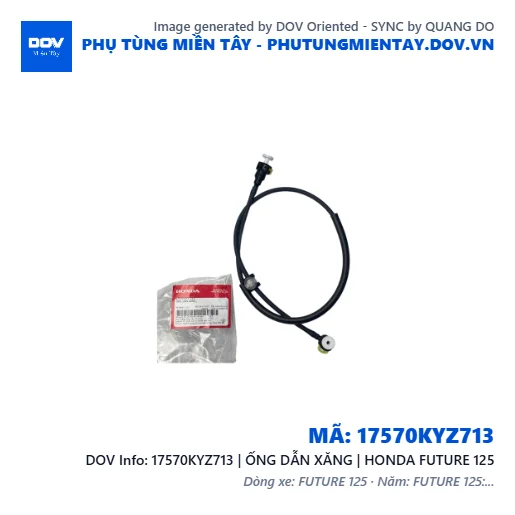 17570KYZ713 | ỐNG DẪN XĂNG | HONDA FUTURE 125 — 17570KYZ713