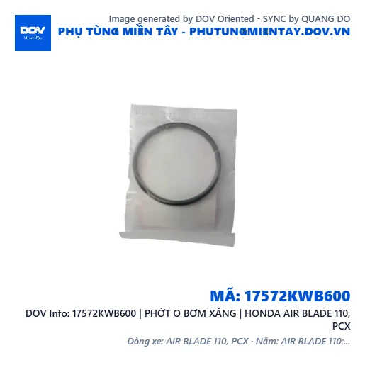 17572KWB600 | PHỚT O BƠM XĂNG | HONDA AIR BLADE 110, PCX — 17572KWB600