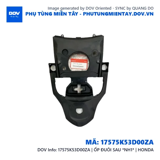 17575K53D00ZA | ỐP ĐUÔI SAU *NH1* | HONDA — 17575K53D00ZA