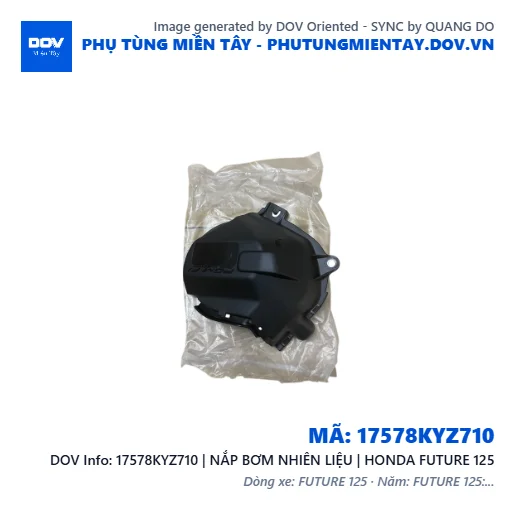 17578KYZ710 | NẮP BƠM NHIÊN LIỆU | HONDA FUTURE 125 — 17578KYZ710
