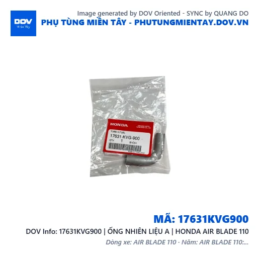 17631KVG900 | ỐNG NHIÊN LIỆU A | HONDA AIR BLADE 110 — 17631KVG900