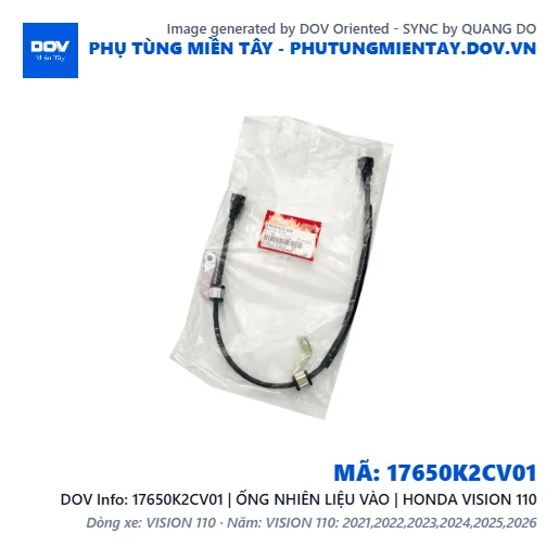 17650K2CV01 | ỐNG NHIÊN LIỆU VÀO | HONDA VISION 110 — 17650K2CV01