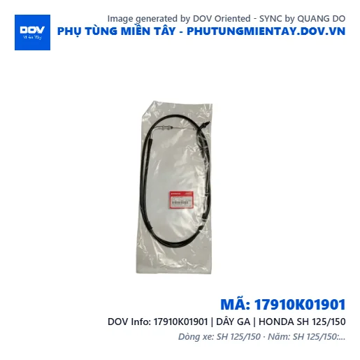 17910K01901 | DÂY GA | HONDA SH 125/150 — 17910K01901