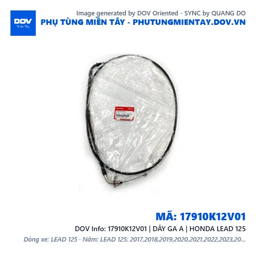 17910K12V01 | DÂY GA A | HONDA LEAD 125 — 17910K12V01