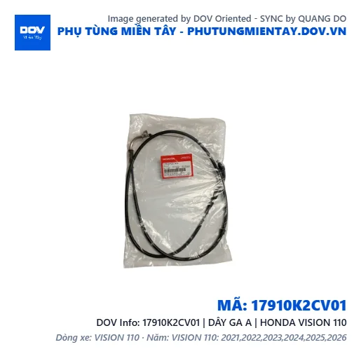 17910K2CV01 | DÂY GA A | HONDA VISION 110 — 17910K2CV01
