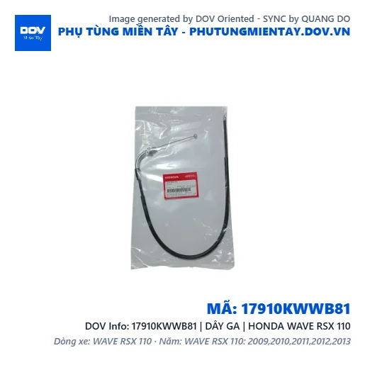 17910KWWB81 | DÂY GA | HONDA WAVE RSX 110 — 17910KWWB81