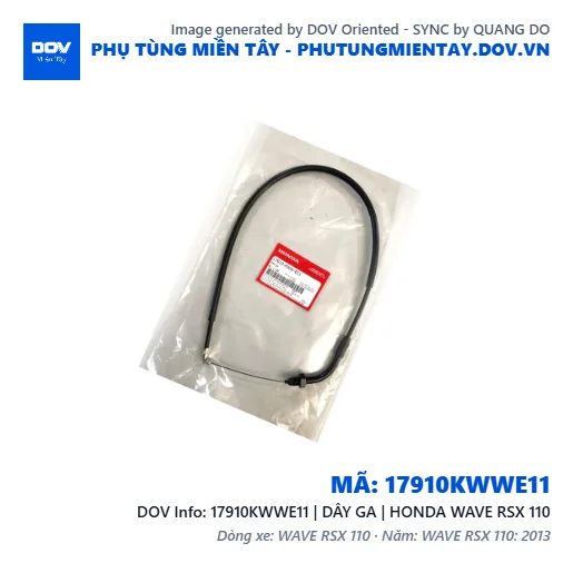 17910KWWE11 | DÂY GA | HONDA WAVE RSX 110 — 17910KWWE11