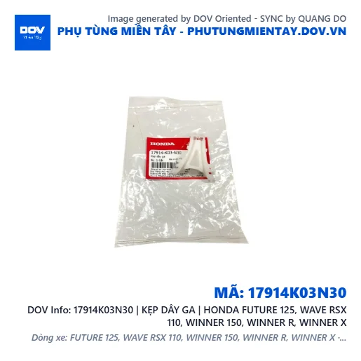 17914K03N30 | KẸP DÂY GA | HONDA FUTURE 125, WAVE RSX 110, WINNER 150, WINNER R, WINNER X — 17914K03N30