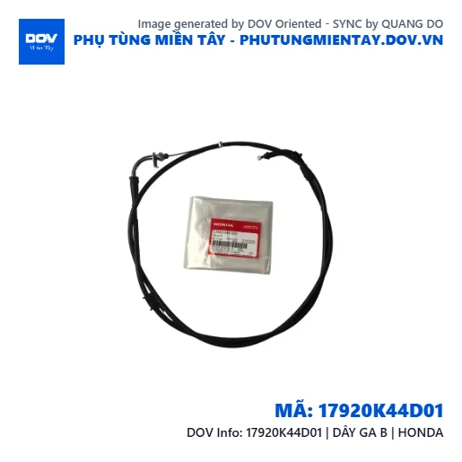 17920K44D01 | DÂY GA B | HONDA  — 17920K44D01