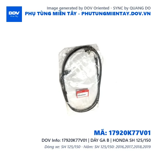 17920K77V01 | DÂY GA B | HONDA SH 125/150 — 17920K77V01