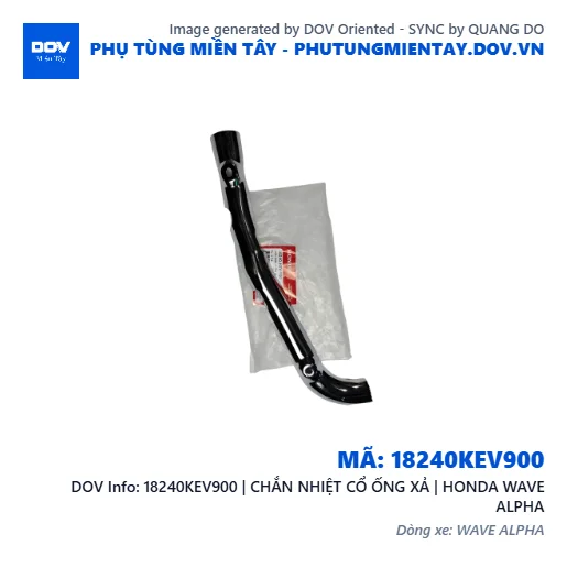 18240KEV900 | CHẮN NHIỆT CỔ ỐNG XẢ | HONDA WAVE ALPHA — 18240KEV900
