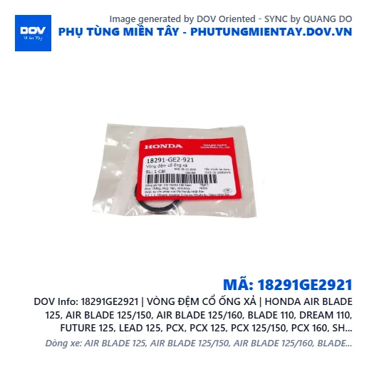 18291GE2921 | VÒNG ĐỆM CỔ ỐNG XẢ | HONDA AIR BLADE 125, AIR BLADE 125/150, AIR BLADE 125/160, BLADE 110, DREAM 110, FUTURE 125, LEAD 125, PCX, PCX 125, PCX 125/150, PCX 160, SH 125/150, SH 125/160, SH MODE, VARIO 160, WAVE ALPHA 110, WAVE RSX 110 — 18291GE2921