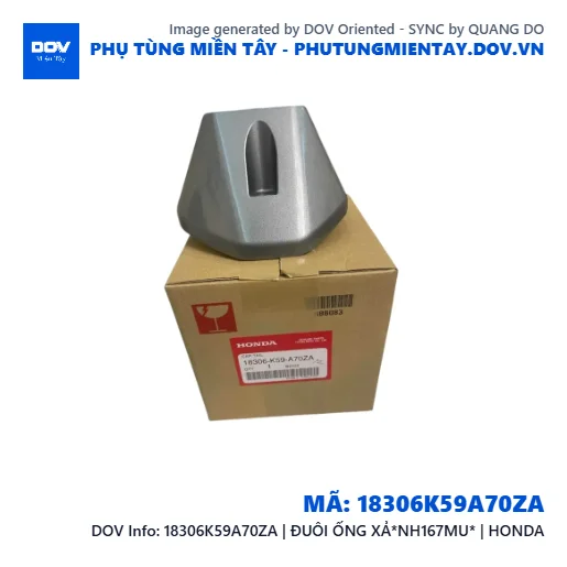 18306K59A70ZA | ĐUÔI ỐNG XẢ*NH167MU* | HONDA — 18306K59A70ZA