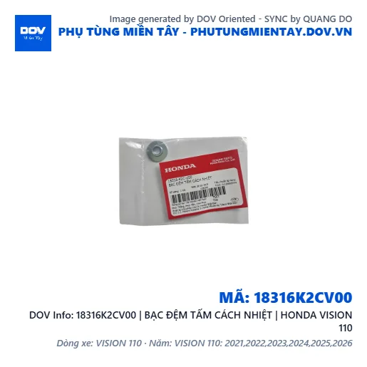 18316K2CV00 | BẠC ĐỆM TẤM CÁCH NHIỆT | HONDA VISION 110 — 18316K2CV00