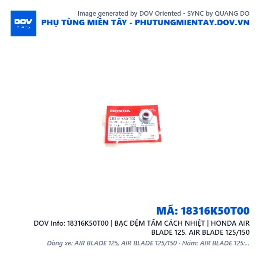 18316K50T00 | BẠC ĐỆM TẤM CÁCH NHIỆT | HONDA AIR BLADE 125, AIR BLADE 125/150 — 18316K50T00