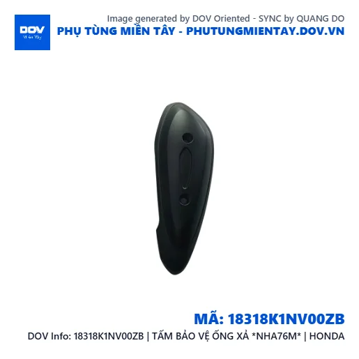 18318K1NV00ZB | TẤM BẢO VỆ ỐNG XẢ *NHA76M* | HONDA — 18318K1NV00ZB