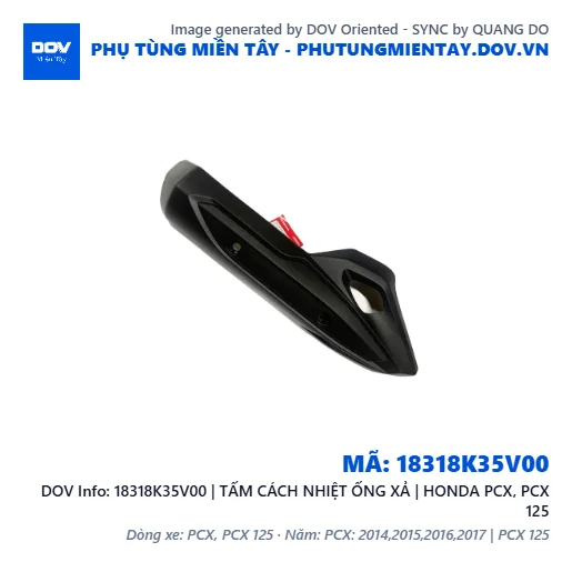 18318K35V00 | TẤM CÁCH NHIỆT ỐNG XẢ | HONDA PCX, PCX 125 — 18318K35V00