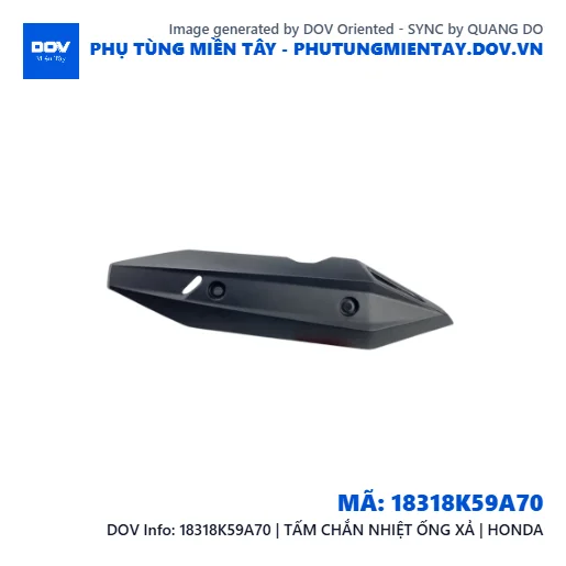 18318K59A70 | TẤM CHẮN NHIỆT ỐNG XẢ | HONDA — 18318K59A70