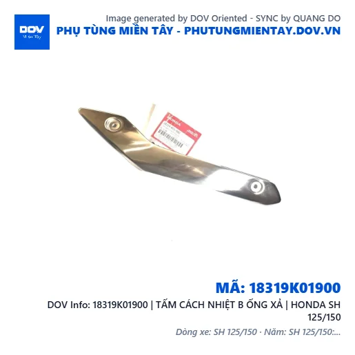 18319K01900 | TẤM CÁCH NHIỆT B ỐNG XẢ | HONDA SH 125/150 — 18319K01900