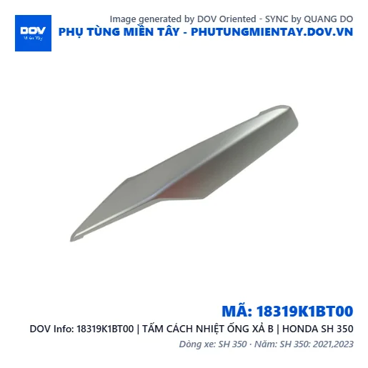 18319K1BT00 | TẤM CÁCH NHIỆT ỐNG XẢ B | HONDA SH 350 — 18319K1BT00
