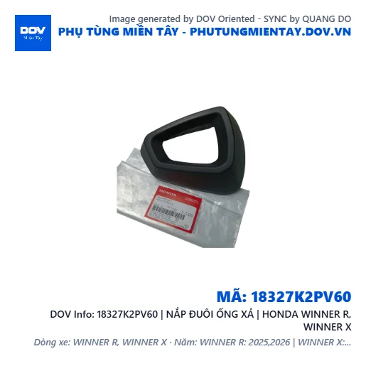 18327K2PV60 | NẮP ĐUÔI ỐNG XẢ | HONDA WINNER R, WINNER X — 18327K2PV60