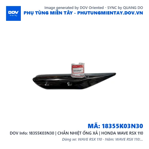 18355K03N30 | CHẮN NHIỆT ỐNG XẢ | HONDA WAVE RSX 110 — 18355K03N30