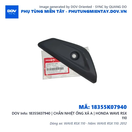 18355K07940 | CHẮN NHIỆT ỐNG XẢ A | HONDA WAVE RSX 110 — 18355K07940