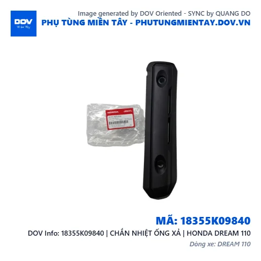 18355K09840 | CHẮN NHIỆT ỐNG XẢ | HONDA DREAM 110 — 18355K09840