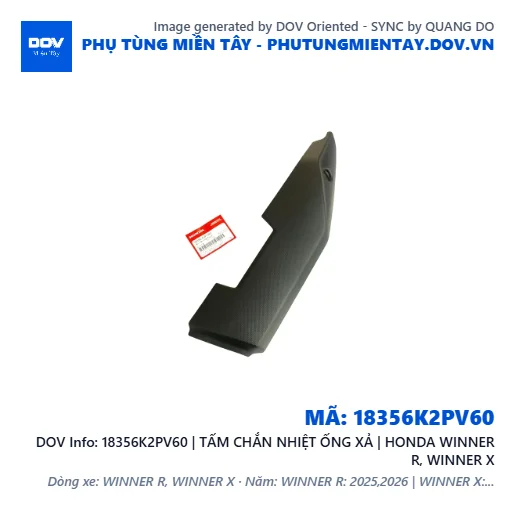 18356K2PV60 | TẤM CHẮN NHIỆT ỐNG XẢ | HONDA WINNER R, WINNER X — 18356K2PV60