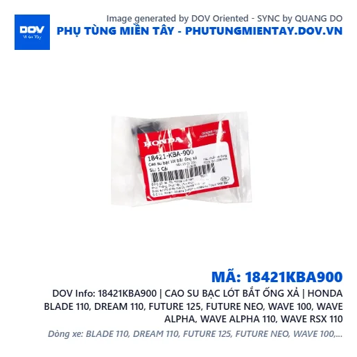 18421KBA900 | CAO SU BẠC LÓT BẮT ỐNG XẢ | HONDA BLADE 110, DREAM 110, FUTURE 125, FUTURE NEO, WAVE 100, WAVE ALPHA, WAVE ALPHA 110, WAVE RSX 110 — 18421KBA900
