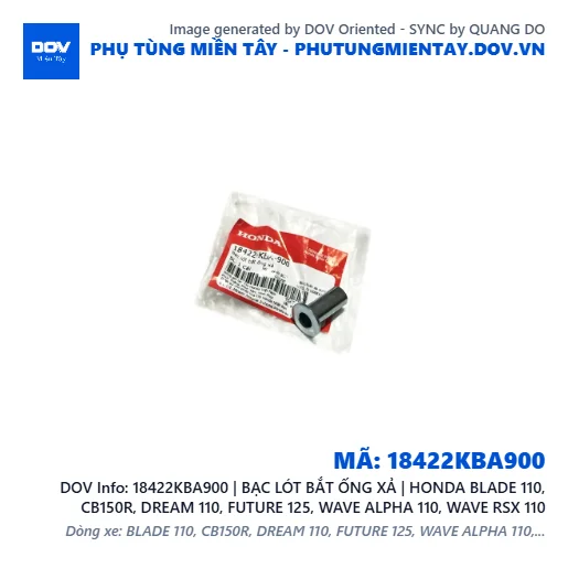 18422KBA900 | BẠC LÓT BẮT ỐNG XẢ | HONDA BLADE 110, CB150R, DREAM 110, FUTURE 125, WAVE ALPHA 110, WAVE RSX 110 — 18422KBA900