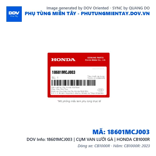 18601MCJ003 | CỤM VAN LƯỠI GÀ | HONDA CB1000R — 18601MCJ003