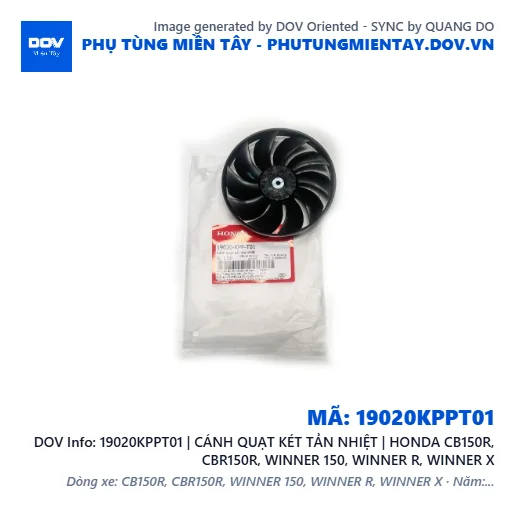 19020KPPT01 | CÁNH QUẠT KÉT TẢN NHIỆT | HONDA CB150R, CBR150R, WINNER 150, WINNER R, WINNER X — 19020KPPT01