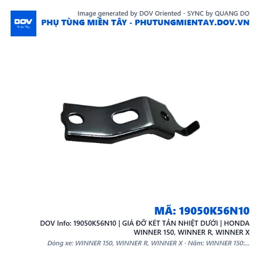19050K56N10 | GIÁ ĐỠ KÉT TẢN NHIỆT DƯỚI | HONDA WINNER 150, WINNER R, WINNER X — 19050K56N10
