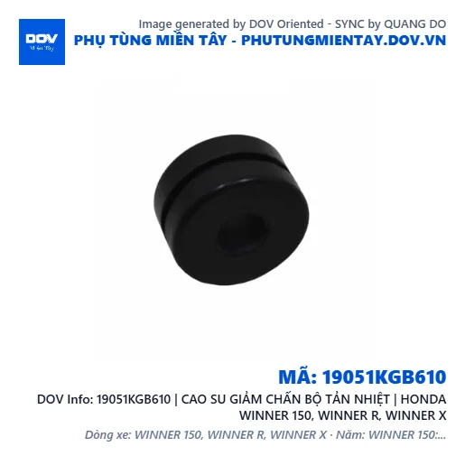 19051KGB610 | CAO SU GIẢM CHẤN BỘ TẢN NHIỆT | HONDA WINNER 150, WINNER R, WINNER X — 19051KGB610