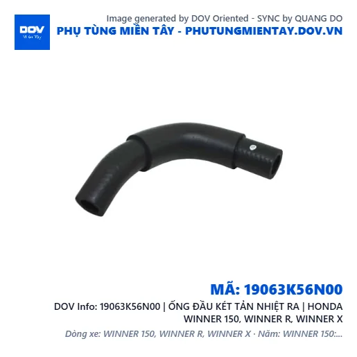 19063K56N00 | ỐNG ĐẦU KÉT TẢN NHIỆT RA | HONDA WINNER 150, WINNER R, WINNER X — 19063K56N00