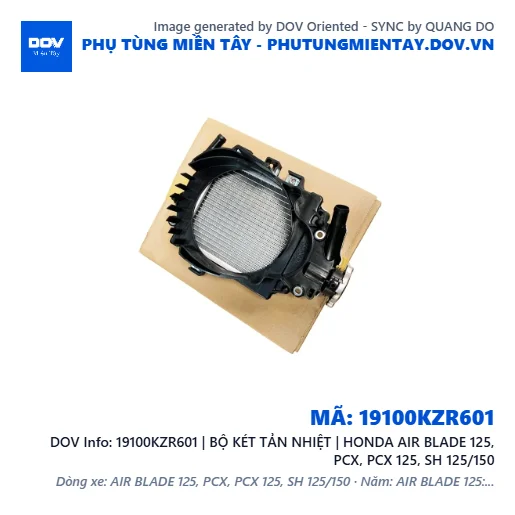19100KZR601 | BỘ KÉT TẢN NHIỆT | HONDA AIR BLADE 125, PCX, PCX 125, SH 125/150 — 19100KZR601
