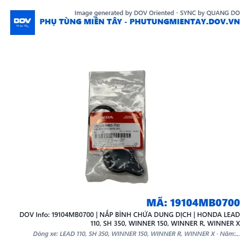 19104MB0700 | NẮP BÌNH CHỨA DUNG DỊCH | HONDA LEAD 110, SH 350, WINNER 150, WINNER R, WINNER X — 19104MB0700
