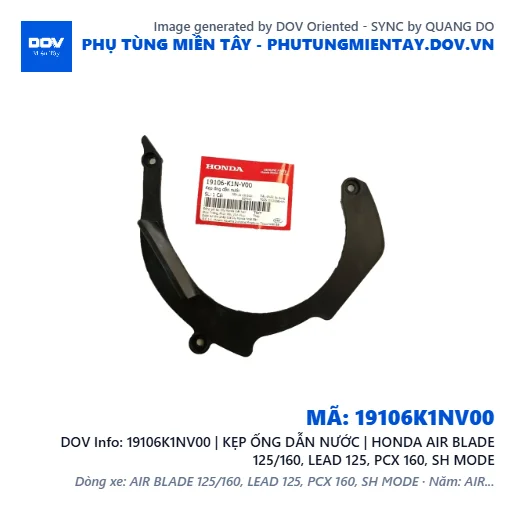 19106K1NV00 | KẸP ỐNG DẪN NƯỚC | HONDA AIR BLADE 125/160, LEAD 125, PCX 160, SH MODE — 19106K1NV00