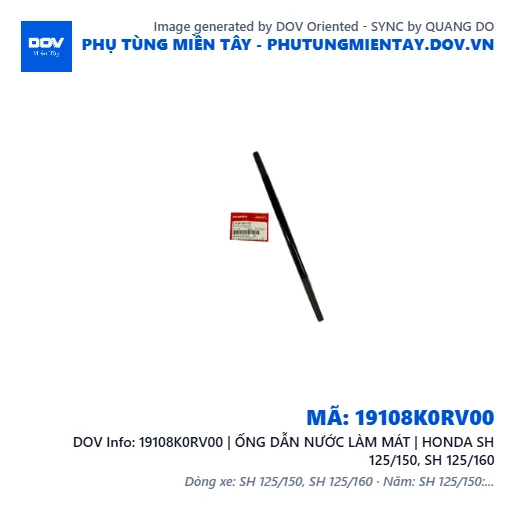 19108K0RV00 | ỐNG DẪN NƯỚC LÀM MÁT | HONDA SH 125/150, SH 125/160 — 19108K0RV00