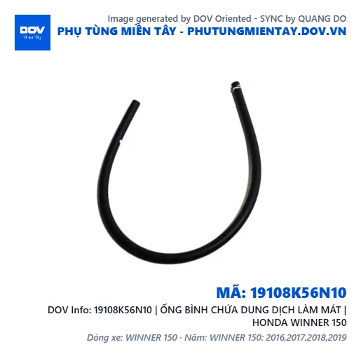 19108K56N10 | ỐNG BÌNH CHỨA DUNG DỊCH LÀM MÁT | HONDA WINNER 150 — 19108K56N10