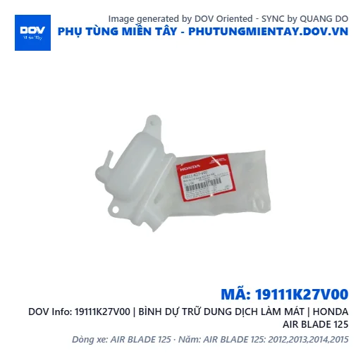 19111K27V00 | BÌNH DỰ TRỮ DUNG DỊCH LÀM MÁT | HONDA AIR BLADE 125 — 19111K27V00