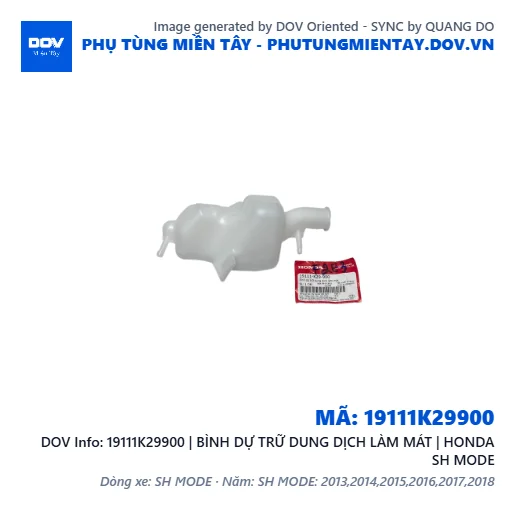 19111K29900 | BÌNH DỰ TRỮ DUNG DỊCH LÀM MÁT | HONDA SH MODE — 19111K29900