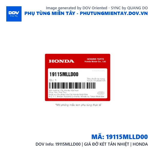 19115MLLD00 | GIÁ ĐỠ KÉT TẢN NHIỆT | HONDA — 19115MLLD00