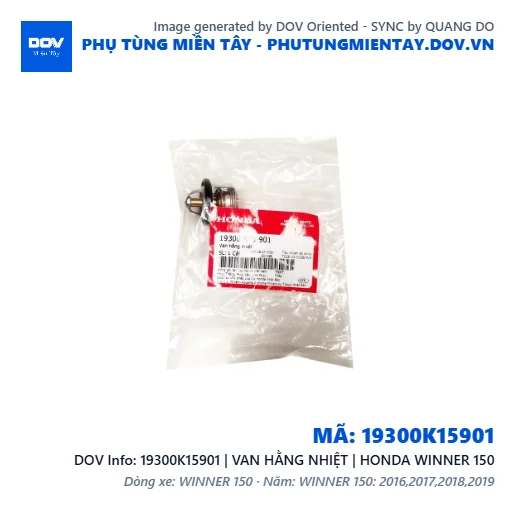 19300K15901 | VAN HẰNG NHIỆT | HONDA WINNER 150 — 19300K15901