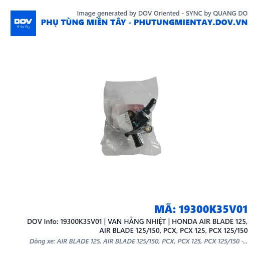 19300K35V01 | VAN HẰNG NHIỆT | HONDA AIR BLADE 125, AIR BLADE 125/150, PCX, PCX 125, PCX 125/150 — 19300K35V01