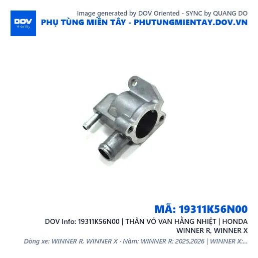 19311K56N00 | THÂN VỎ VAN HẰNG NHIỆT | HONDA WINNER R, WINNER X — 19311K56N00