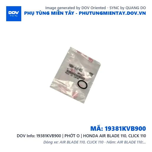 19381KVB900 | PHỚT O | HONDA AIR BLADE 110, CLICK 110 — 19381KVB900
