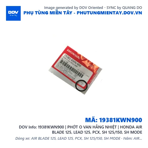 19381KWN900 | PHỚT O VAN HẰNG NHIỆT | HONDA AIR BLADE 125, LEAD 125, PCX, SH 125/150, SH MODE — 19381KWN900