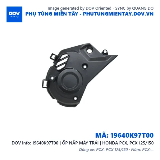 19640K97T00 | ỐP NẮP MÁY TRÁI | HONDA PCX, PCX 125/150 — 19640K97T00